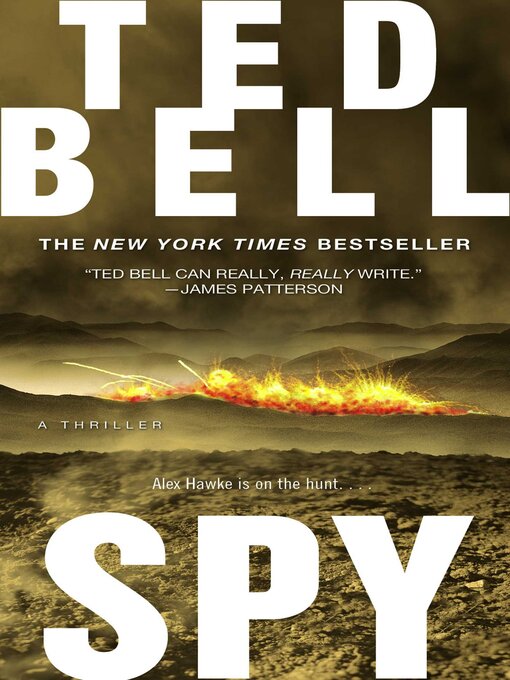 Title details for Spy by Ted Bell - Wait list